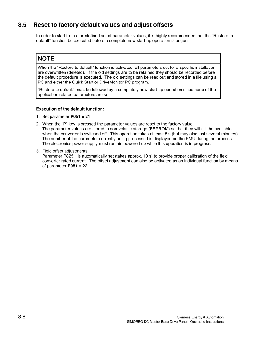 Siemens 6RA70 specifications Reset to factory default values and adjust offsets, Execution of the default function 