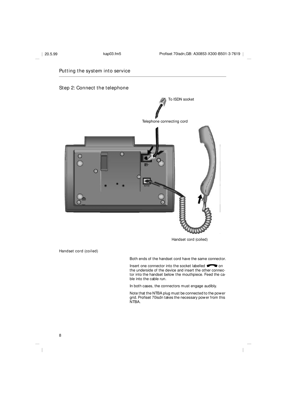 Siemens 70isdn operating instructions Putting the system into service Connect the telephone, Handset cord coiled 