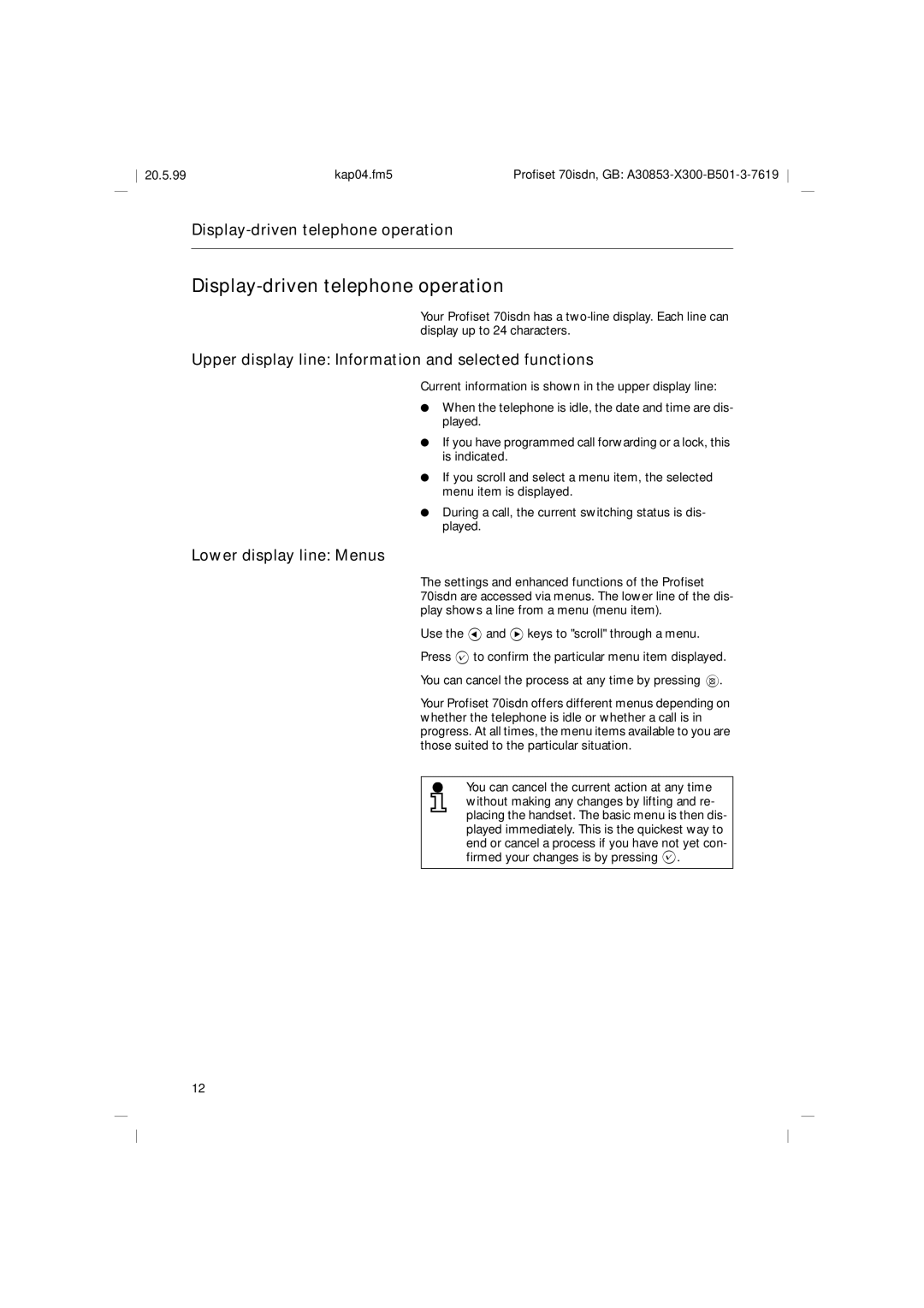 Siemens 70isdn Display-driven telephone operation, Upper display line Information and selected functions 