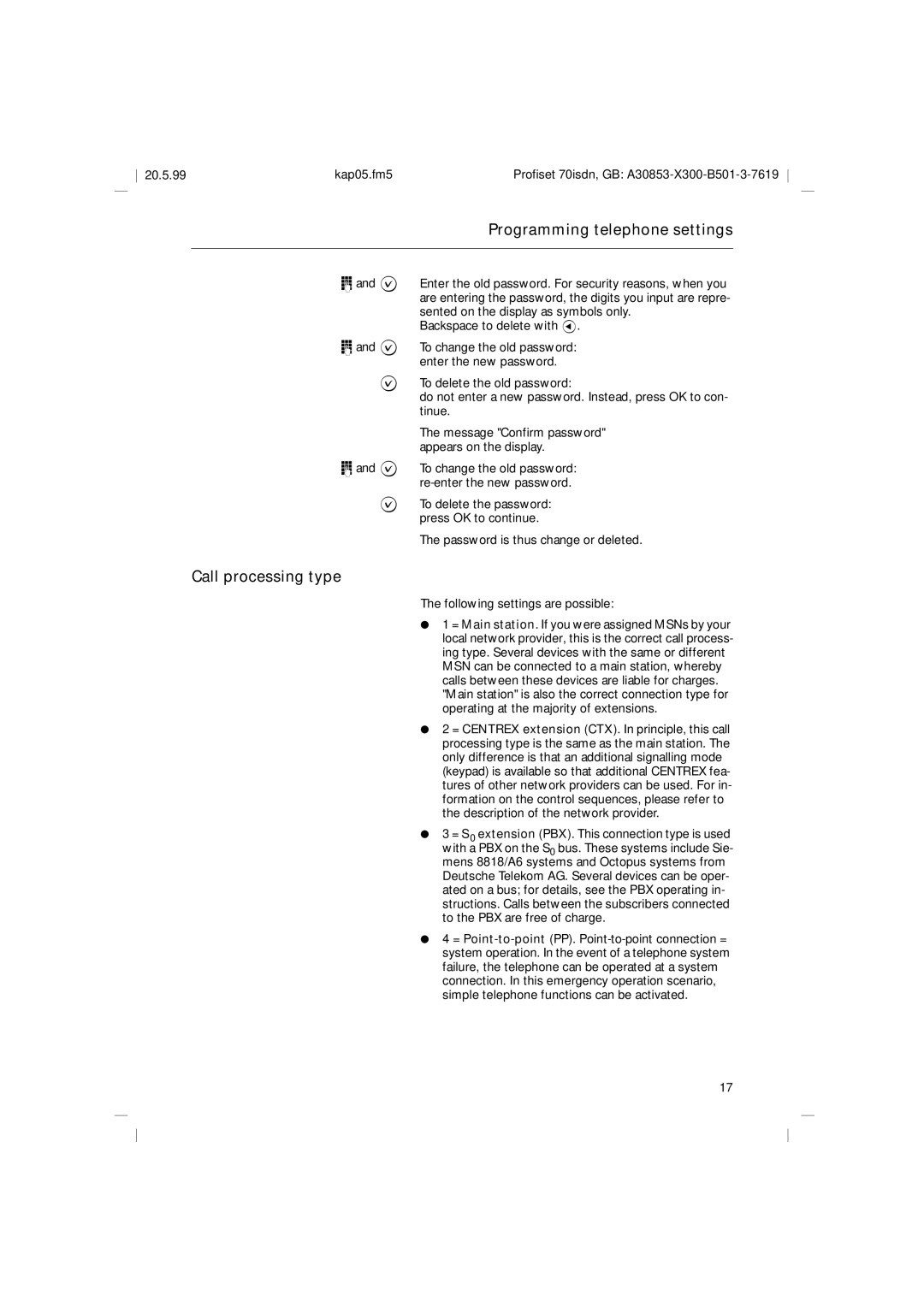 Siemens 70isdn operating instructions Call processing type, Following settings are possible 