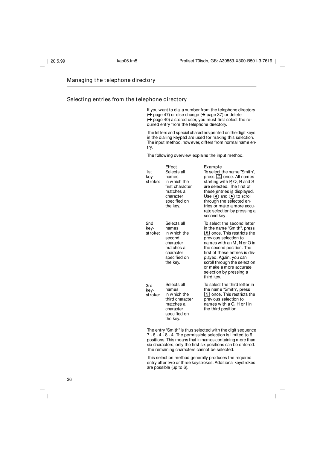 Siemens 70isdn operating instructions 1st Effect Example, Key, Stroke, 2nd, 3rd 