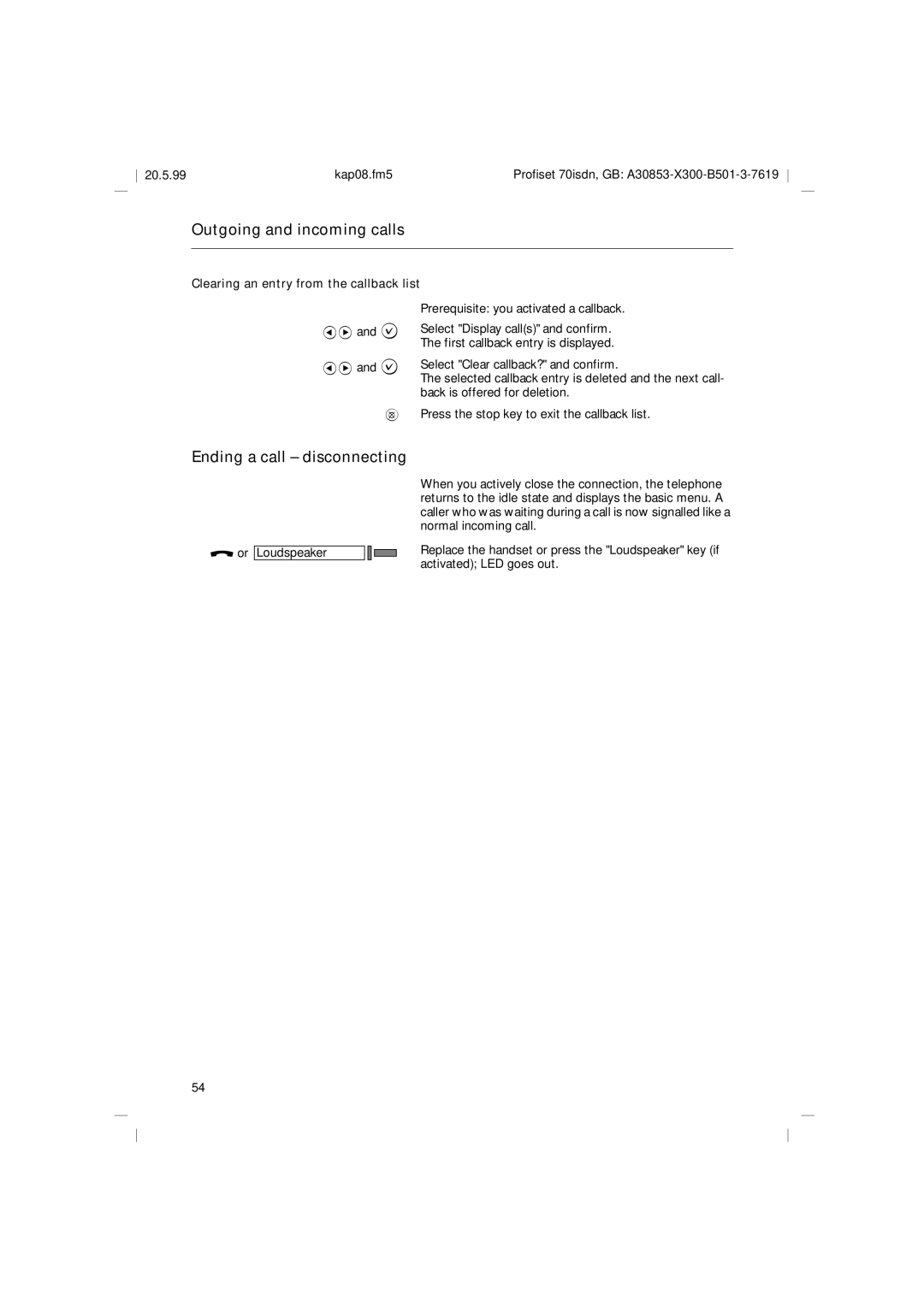 Siemens 70isdn operating instructions Ending a call disconnecting, Clearing an entry from the callback list 