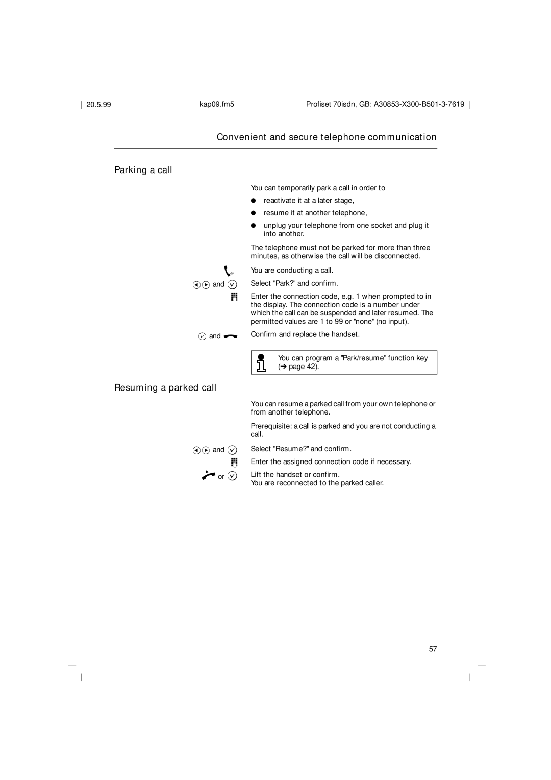 Siemens 70isdn operating instructions Convenient and secure telephone communication Parking a call, Resuming a parked call 