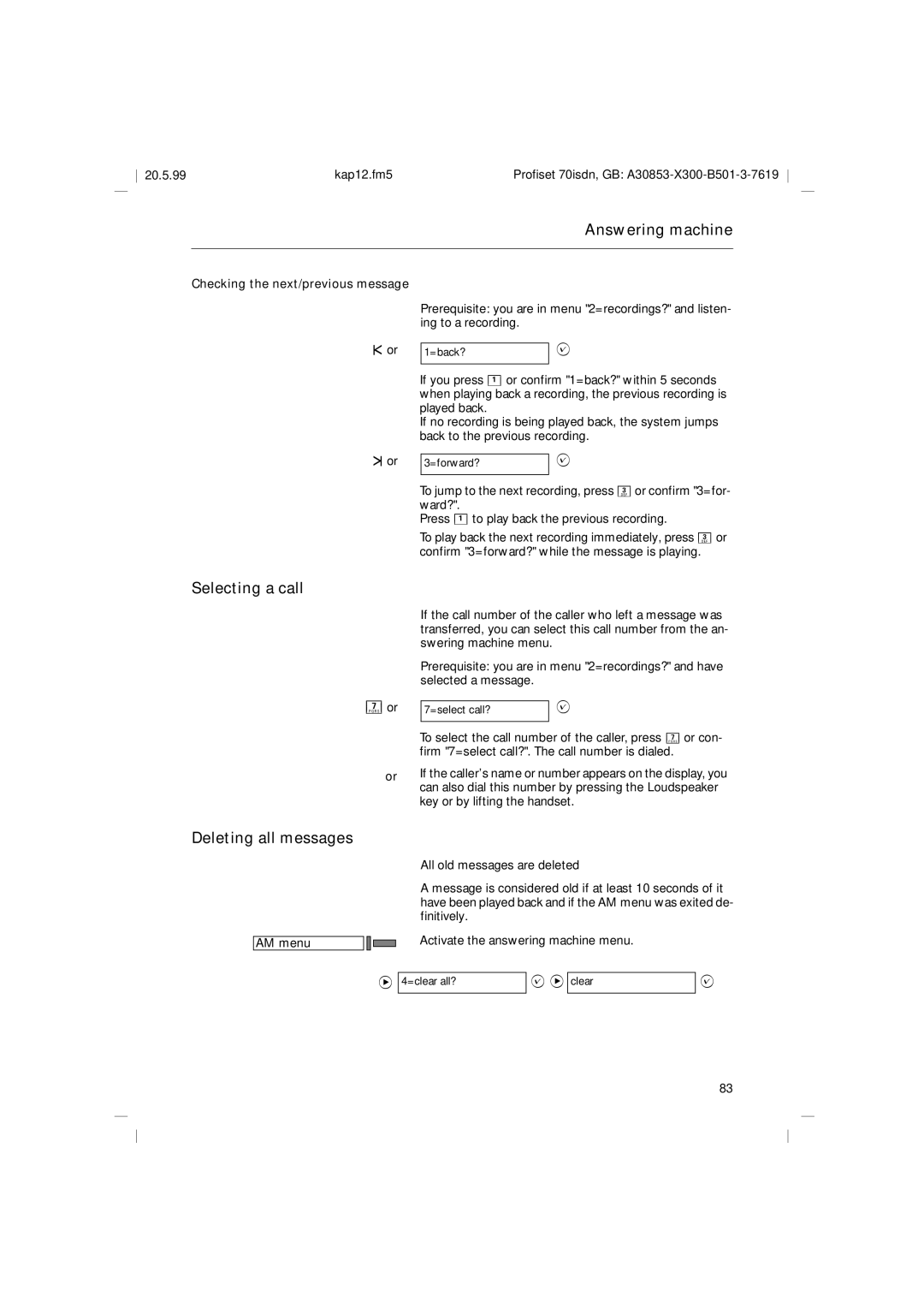 Siemens 70isdn operating instructions Selecting a call, Deleting all messages, Checking the next/previous message 