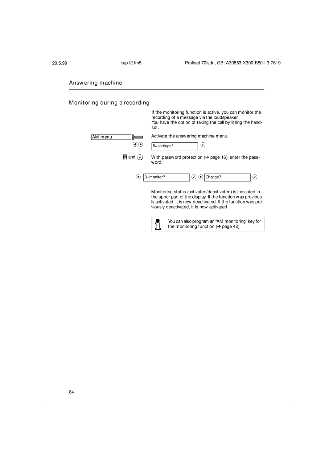 Siemens 70isdn Answering machine Monitoring during a recording, ? With password protection page 16 enter the pass- word 