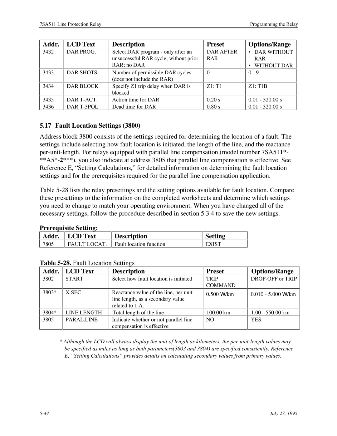 Siemens 7SA511 manual Fault Location Settings, Prerequisite Setting Addr LCD Text Description 