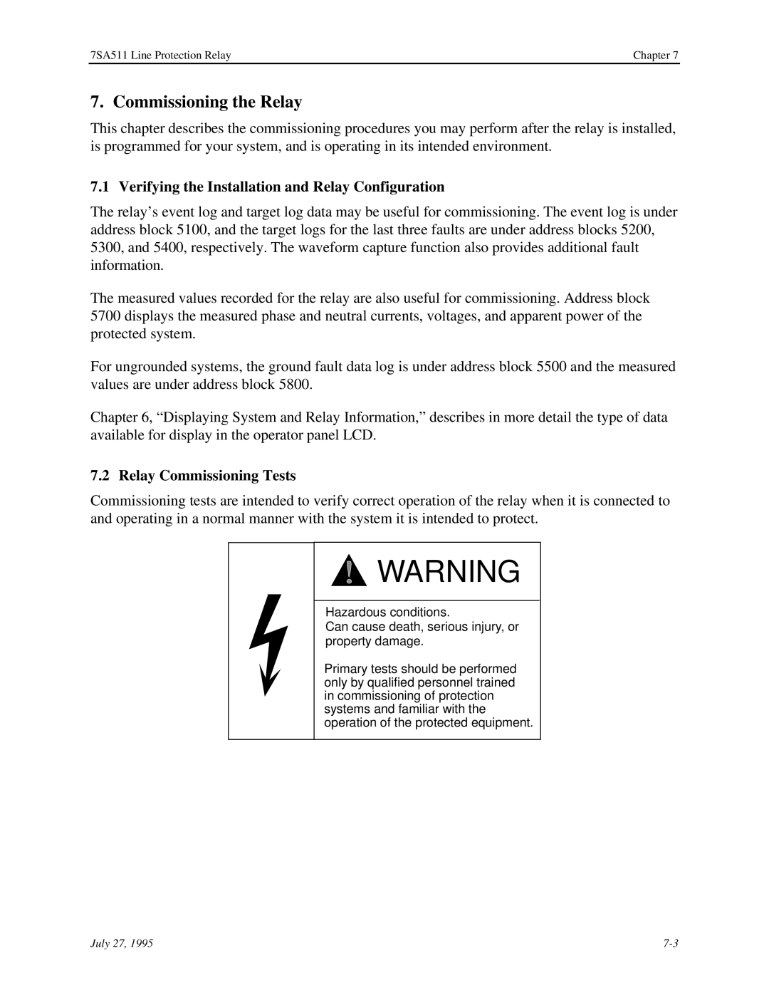 Siemens 7SA511 manual Verifying the Installation and Relay Configuration, Relay Commissioning Tests 