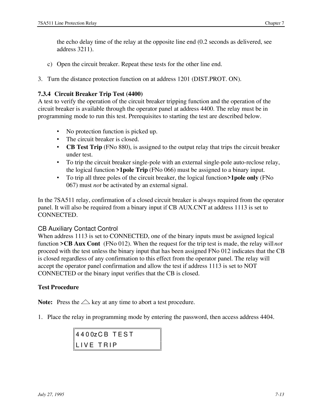 Siemens 7SA511 manual Circuit Breaker Trip Test, CB Auxiliary Contact Control 