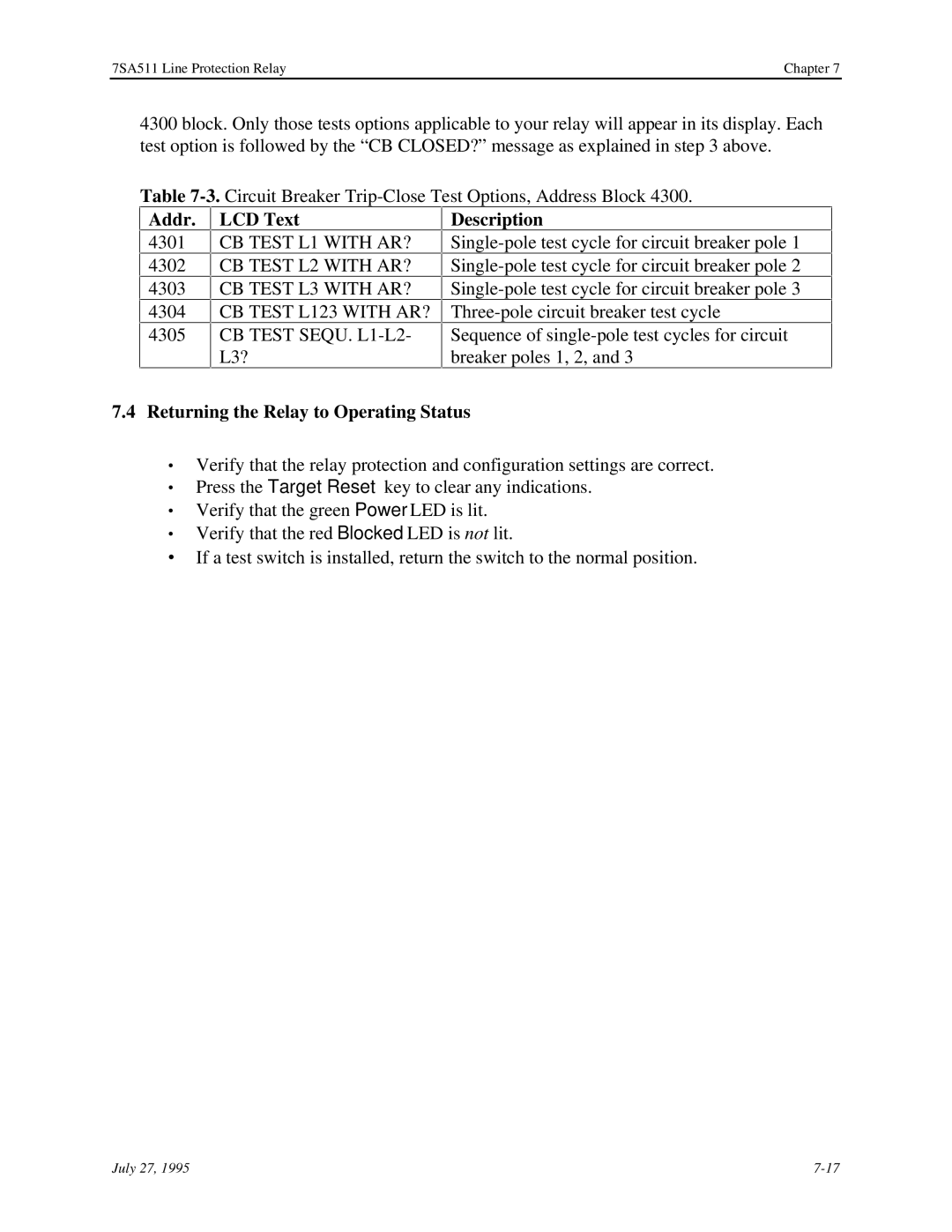 Siemens 7SA511 manual LCD ext, Returning the Relay o Op rating Status 