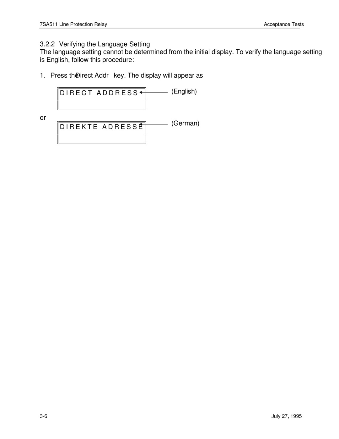 Siemens 7SA511 manual Or Direkteadresse, Verifying the Language Setting 