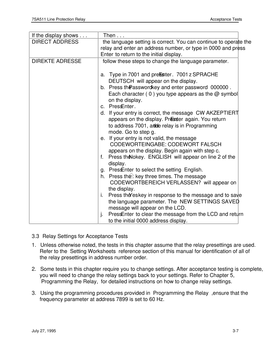 Siemens 7SA511 manual If the display shows Then, Relay Settings for Acceptance Tests 