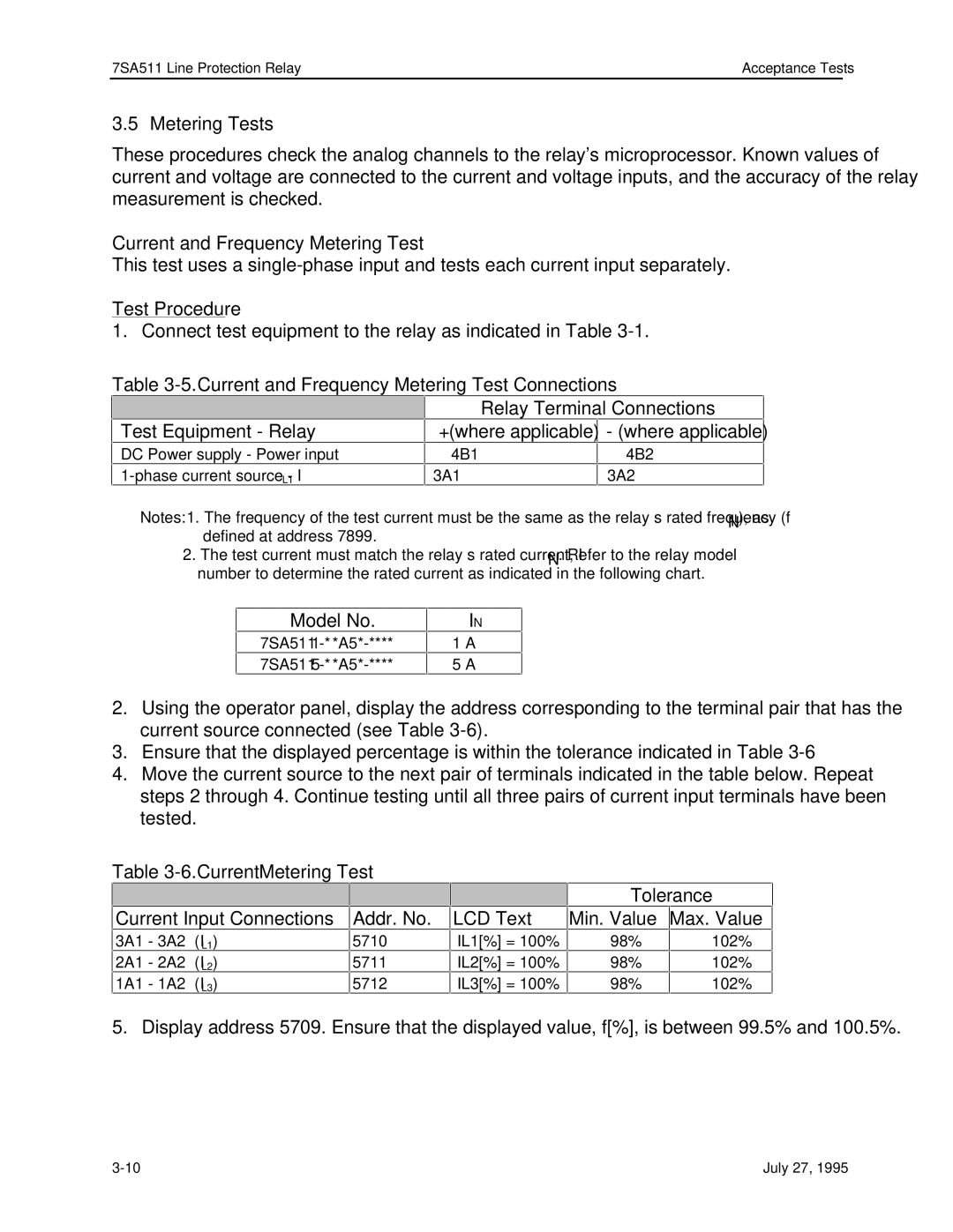 Siemens 7SA511 manual Metering Tests, Current and Frequency Metering Test, Model No, Current Input Connections Addr. No 