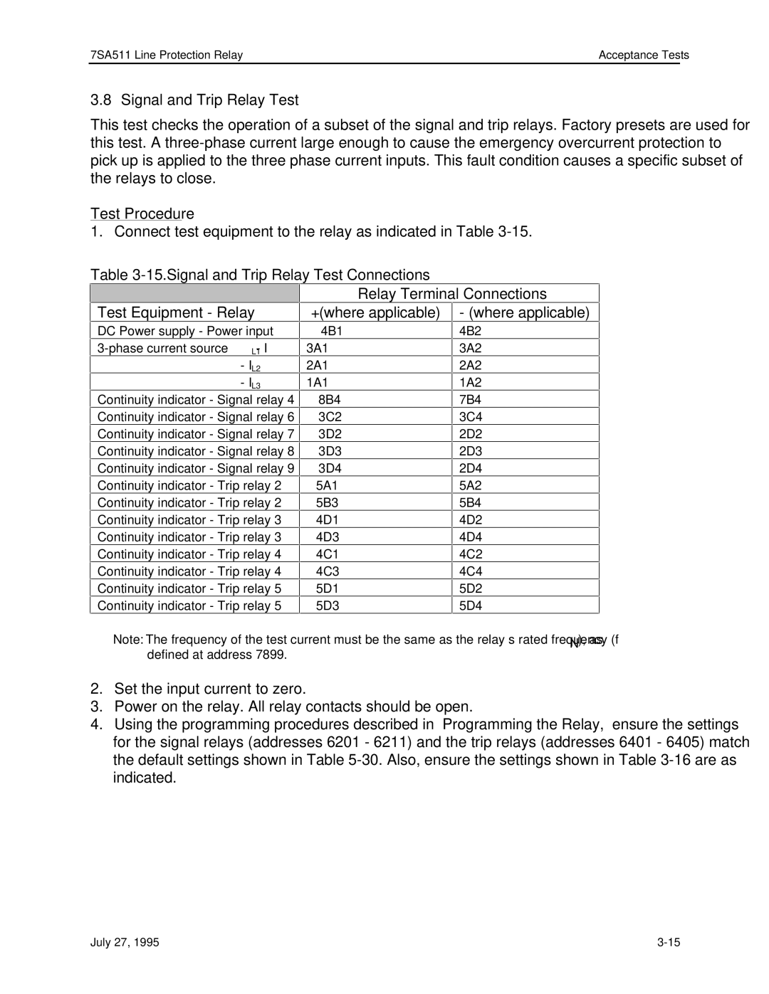 Siemens 7SA511 manual Signal and Trip Relay Test 