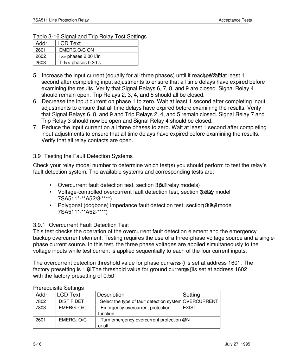 Siemens 7SA511 Testing the Fault Detection Systems, Overcurrent Fault Detection Test, Prerequisite Settings Addr LCD Text 