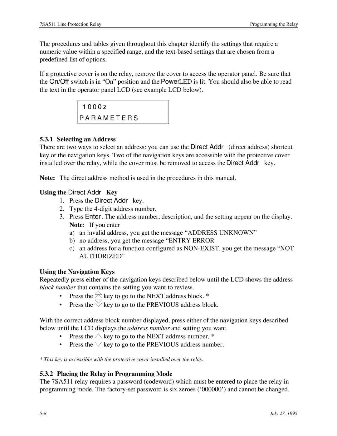 Siemens 7SA511 manual Selecting an Dress, Using the Navigation Keys, Placing the Relay in Programming Mode 