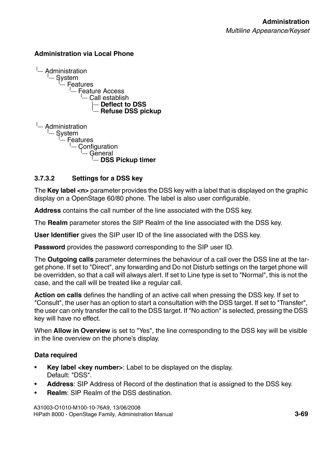 Siemens 8000 manual Deflect to DSS Refuse DSS pickup, DSS Pickup timer Settings for a DSS key 