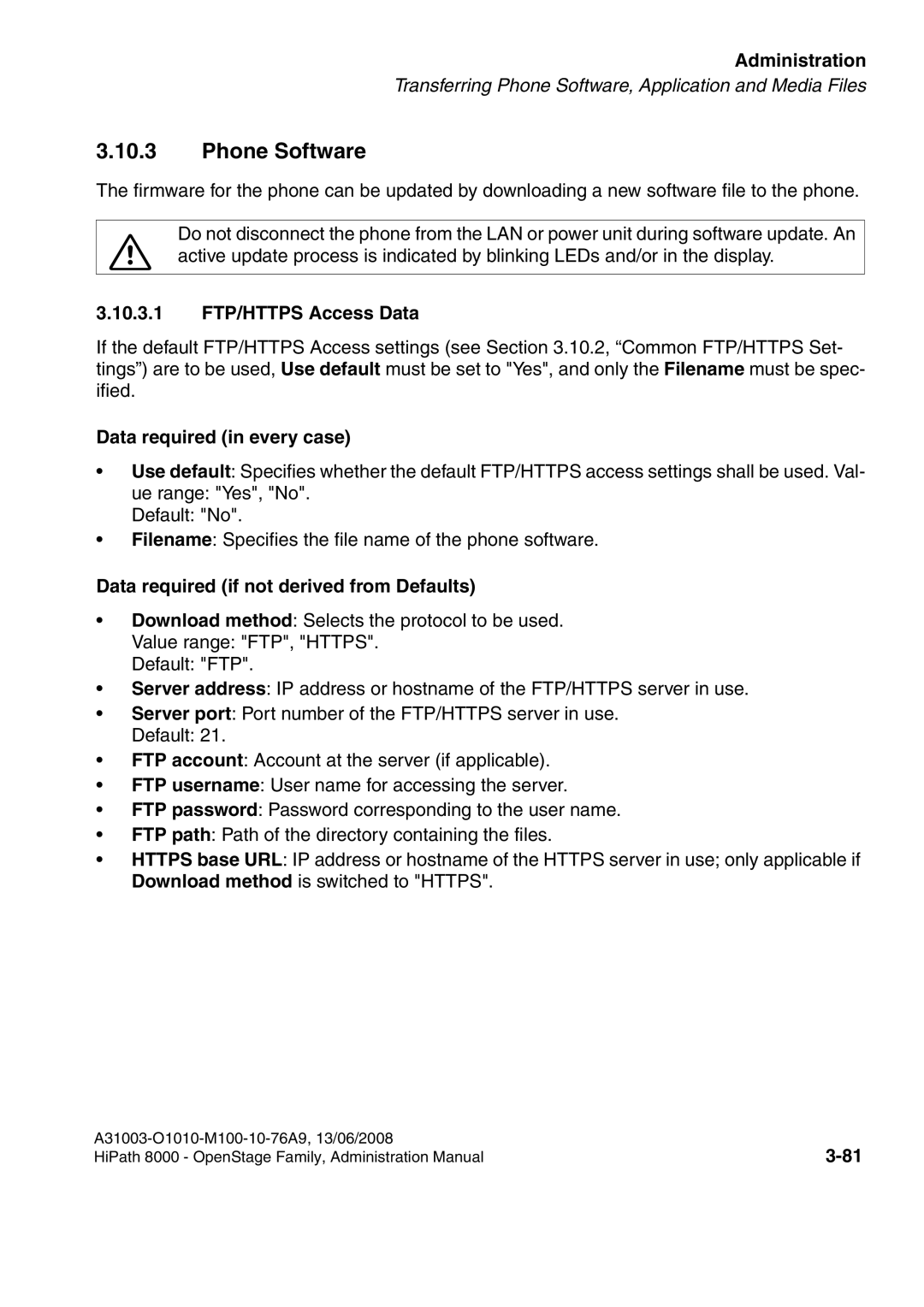 Siemens 8000 manual Phone Software, 10.3.1 FTP/HTTPS Access Data, Data required in every case 