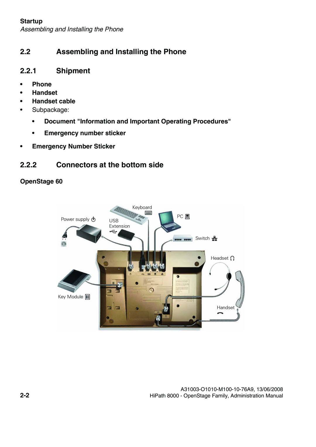 Siemens 8000 Assembling and Installing the Phone Shipment, Connectors at the bottom side, Phone Handset Handset cable 