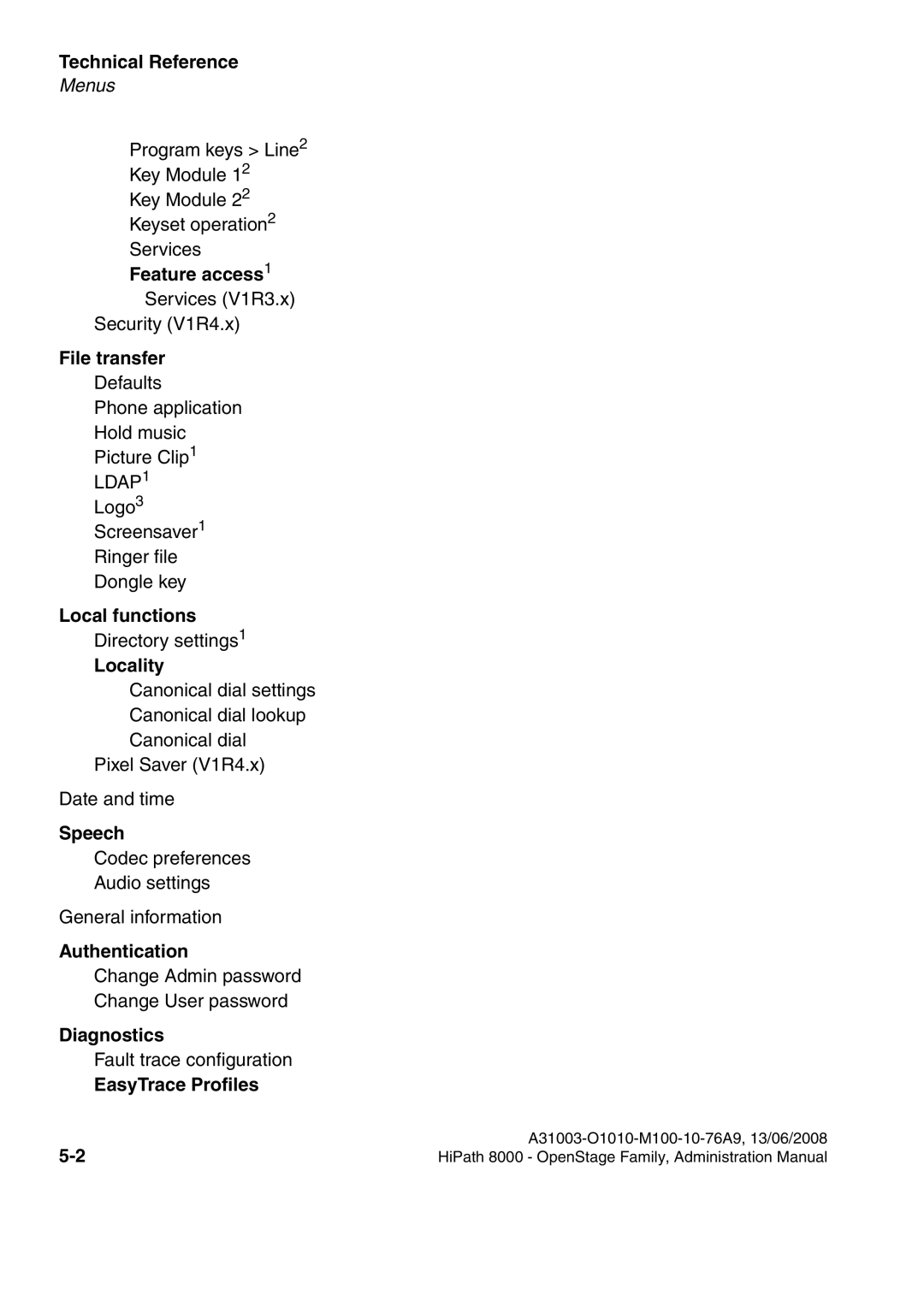 Siemens 8000 manual Feature access1, File transfer, Local functions, Locality, Speech, Authentication, Diagnostics 