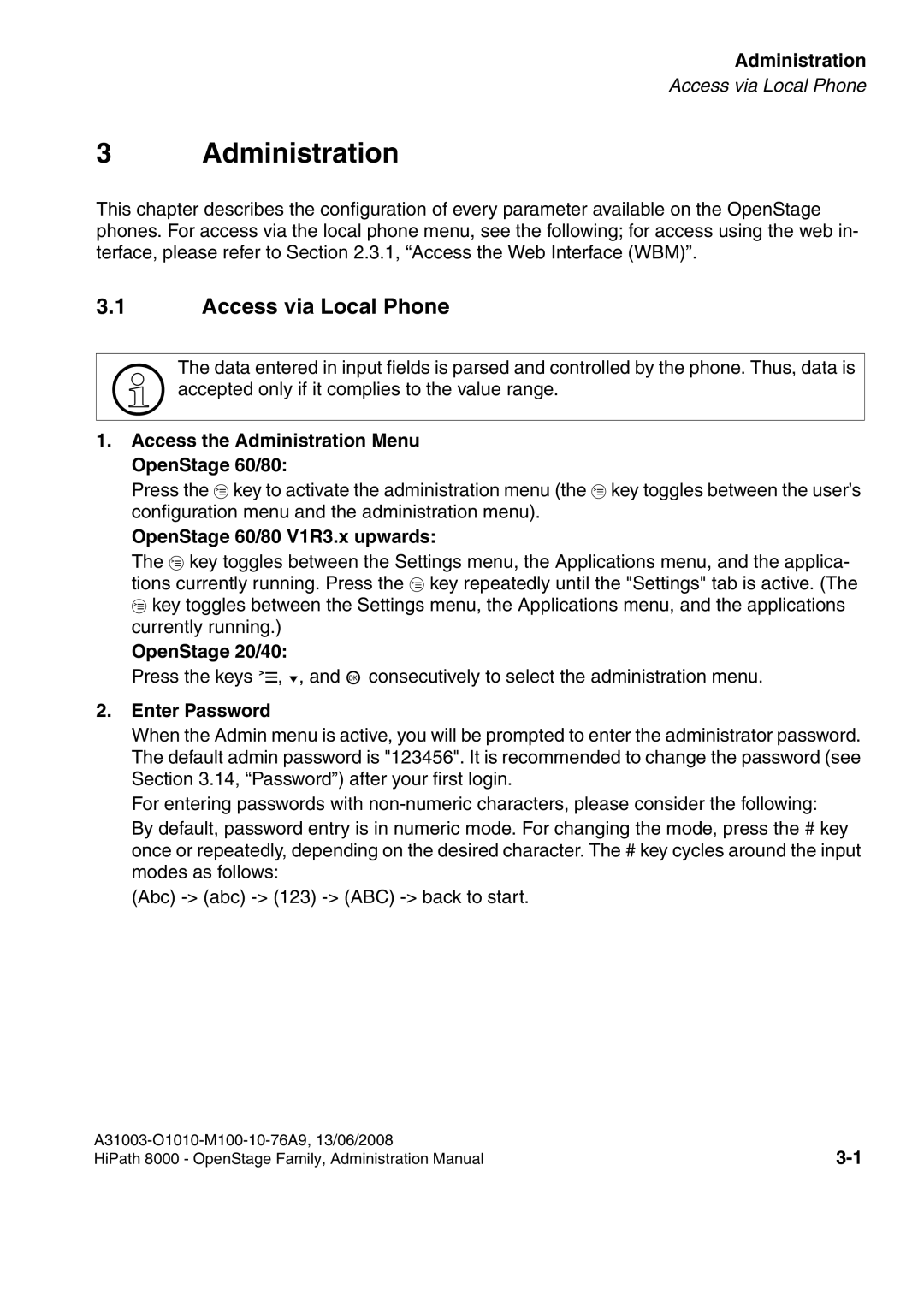 Siemens 8000 manual Access via Local Phone 