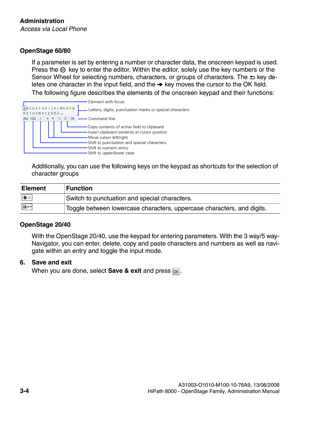 Siemens 8000 manual Element, Save and exit 