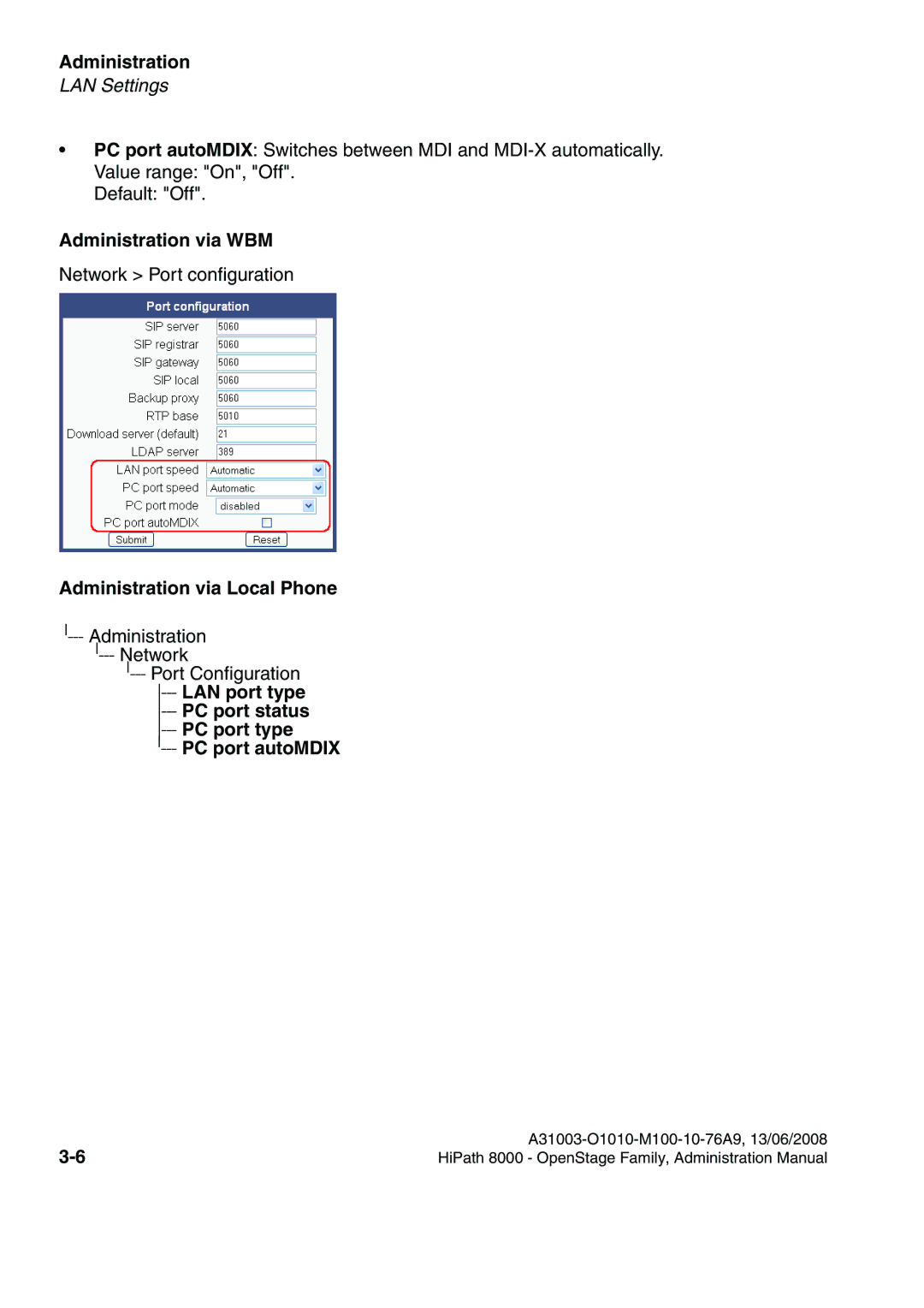 Siemens 8000 manual Administration via WBM, Administration via Local Phone, PC port autoMDIX 