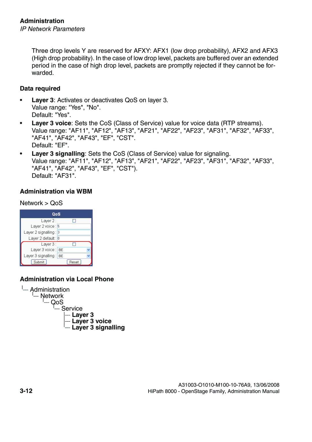 Siemens 8000 manual Administration via WBM, Layer Layer 3 voice Layer 3 signalling 