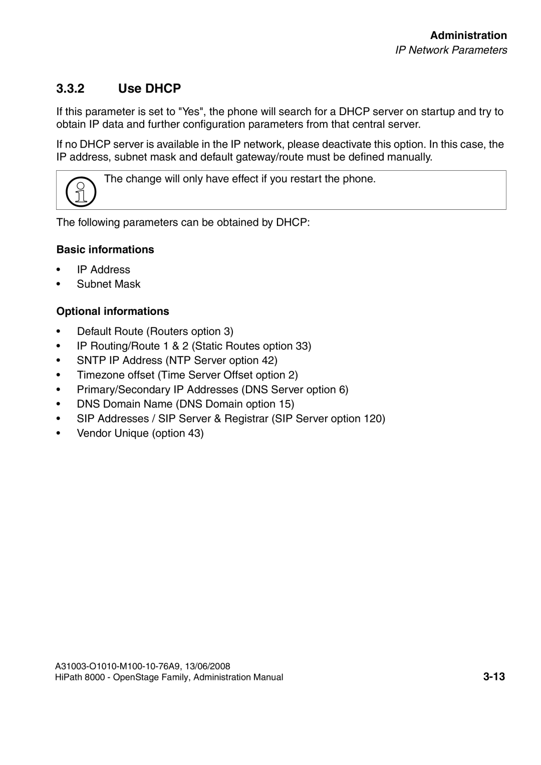 Siemens 8000 manual Use Dhcp, Basic informations, Optional informations 