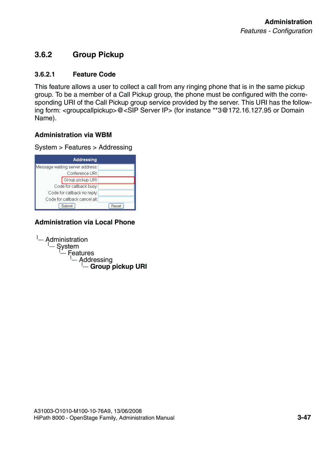 Siemens 8000 manual Group Pickup, Feature Code, Group pickup URI 