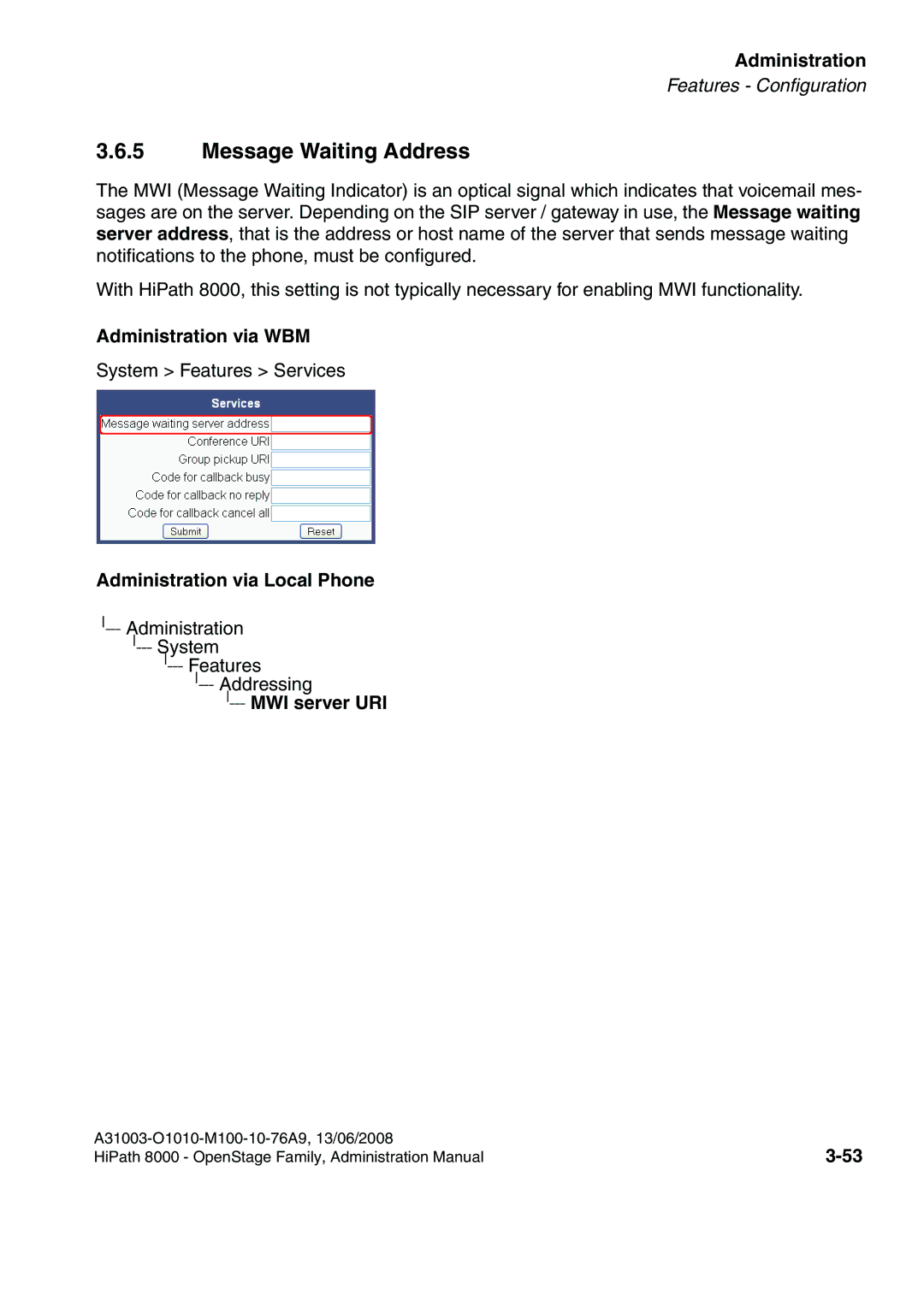 Siemens 8000 manual Message Waiting Address, MWI server URI 