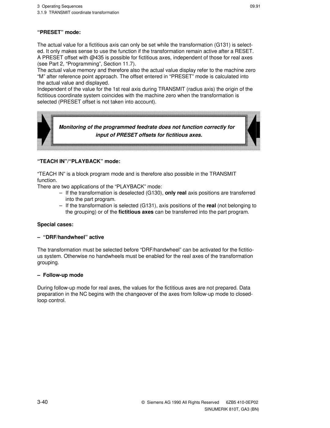 Siemens 810T manual ªPRESETº mode, ªTEACH INº/ªPLAYBACKº mode, Special cases ± ªDRF/handwheelº active, ± Follow-up mode 