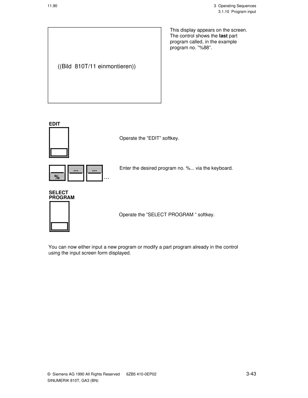 Siemens manual Bild 810T/11 einmontieren, Edit, Operate the ºEDITº softkey, Select Program 