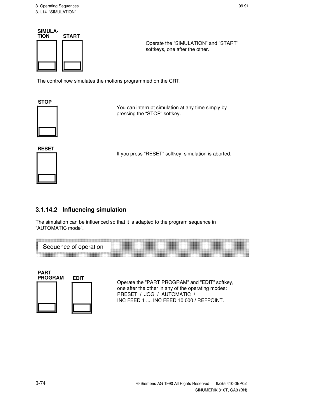 Siemens 810T Influencing simulation, Simula Tion Start, Stop, Reset, If you press ªRESETº softkey, simulation is aborted 