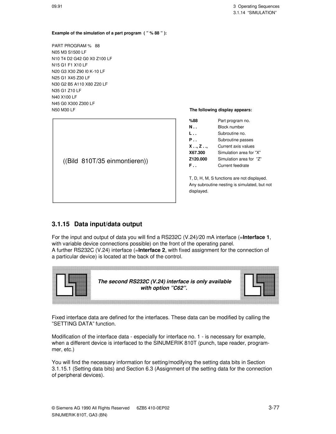 Siemens manual Bild 810T/35 einmontieren, Data input/data output 