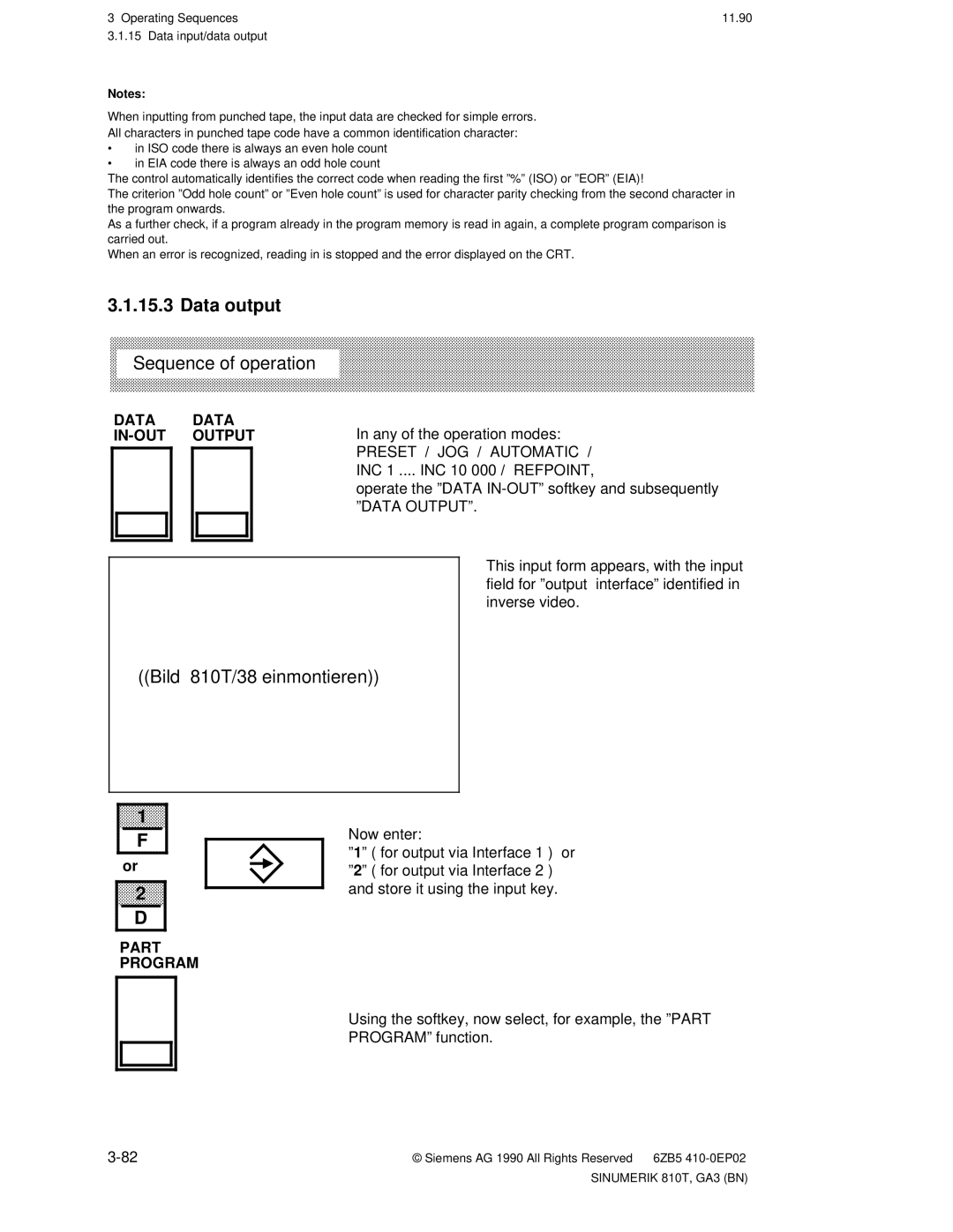 Siemens manual Data output, Bild 810T/38 einmontieren, Data Data IN-OUT Output, Any of the operation modes 