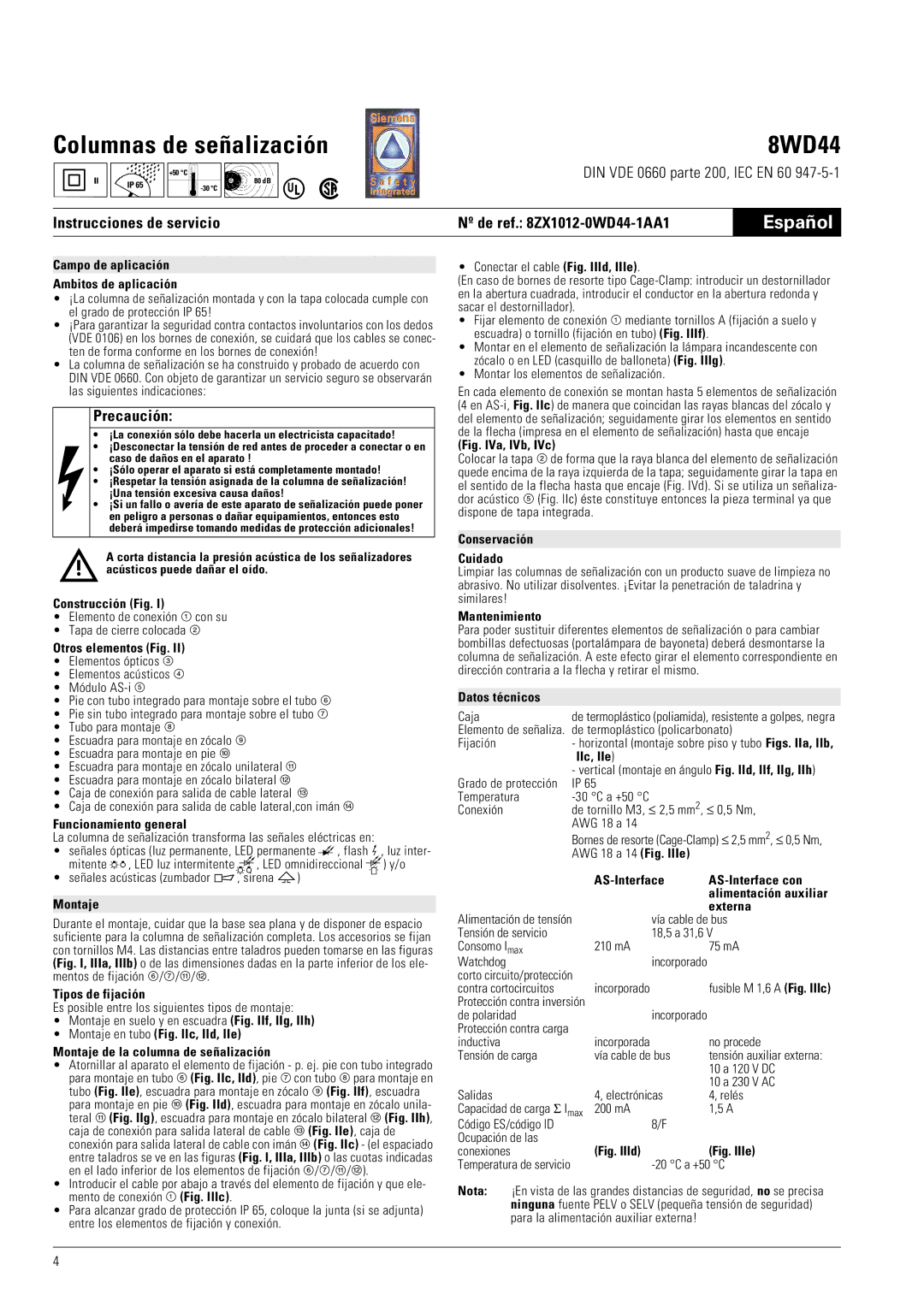 Siemens 8WD44 manual Español, Instrucciones de servicio, Precaución 