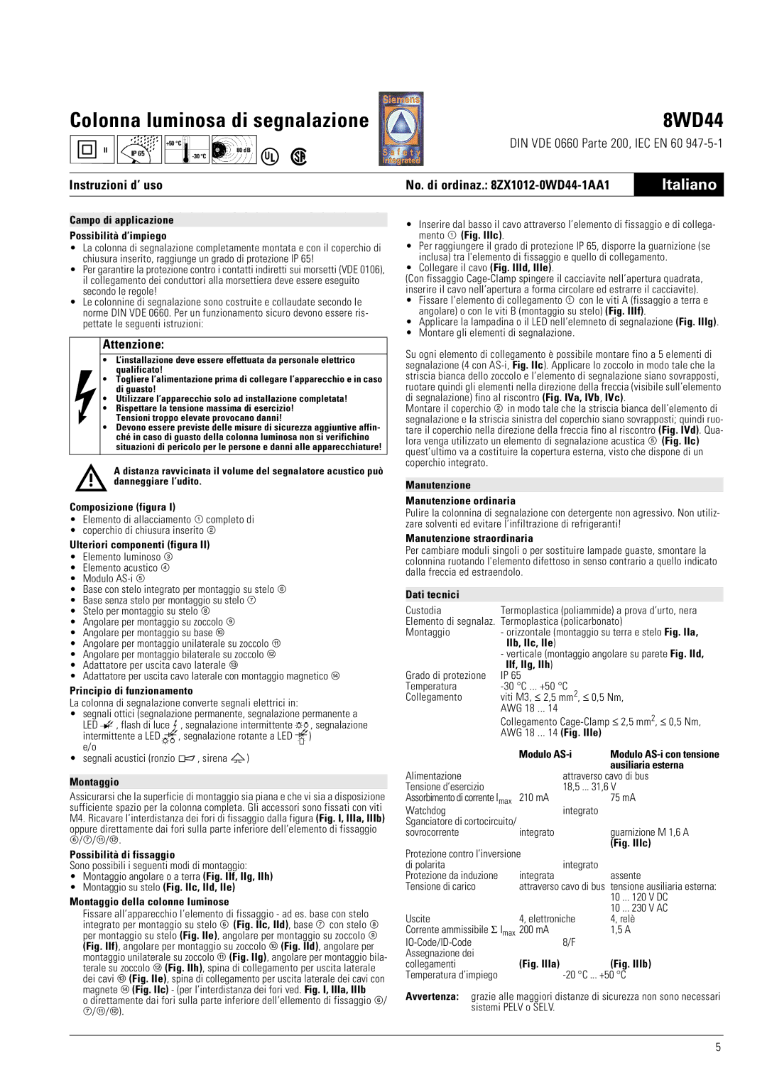 Siemens 8WD44 manual Italiano, Instruzioni d’ uso, Attenzione 