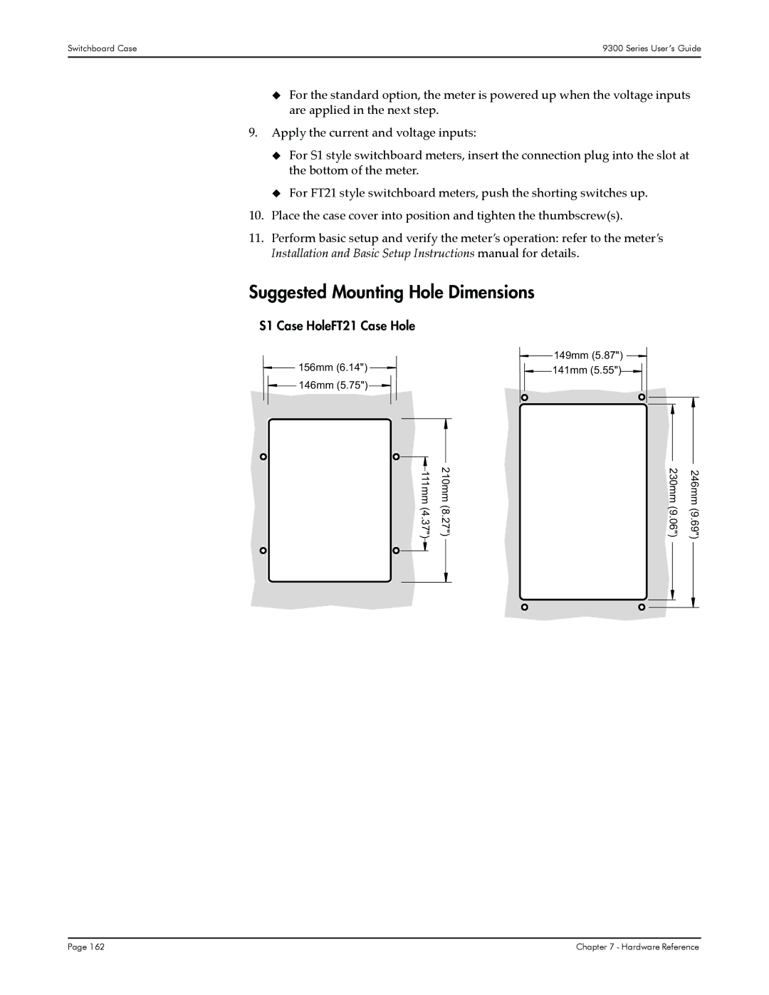 Siemens 9350, 9300, 9330 manual Suggested Mounting Hole Dimensions, S1 Case HoleFT21 Case Hole 