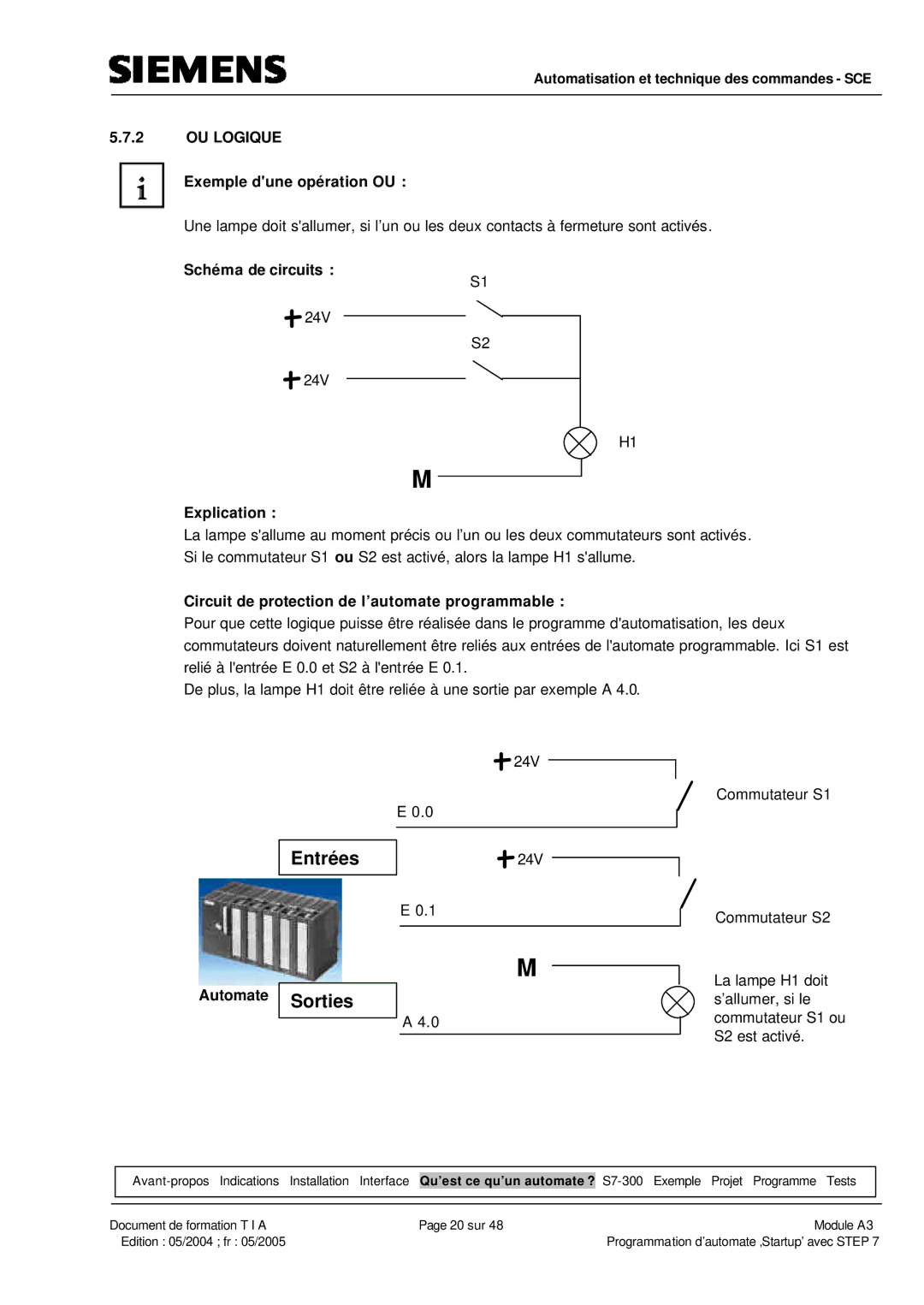 Siemens A3 manual OU Logique, Exemple dune opération OU, Explication, Circuit de protection de l’automate programmable 