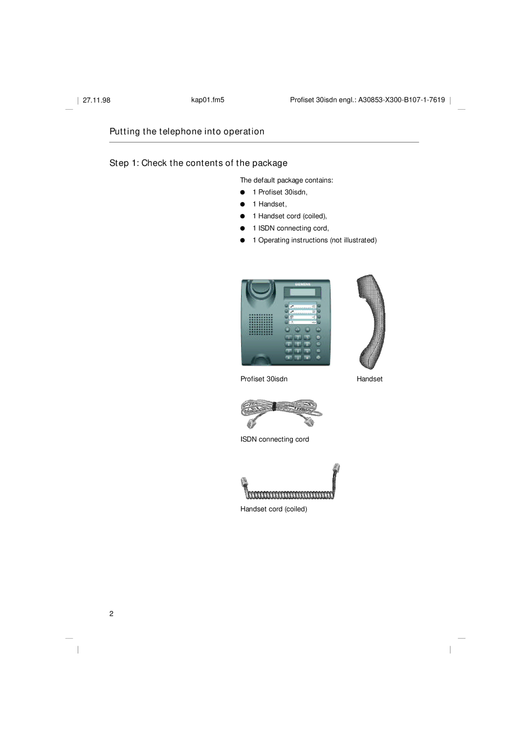 Siemens A30853 operating instructions Isdn connecting cord Handset cord coiled 