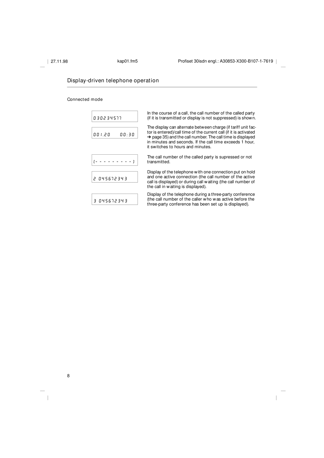 Siemens A30853 operating instructions Connected mode, 030234577 001.20 045672343 