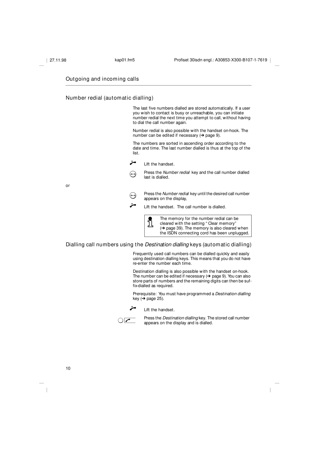 Siemens A30853 operating instructions Outgoing and incoming calls Number redial automatic dialling 