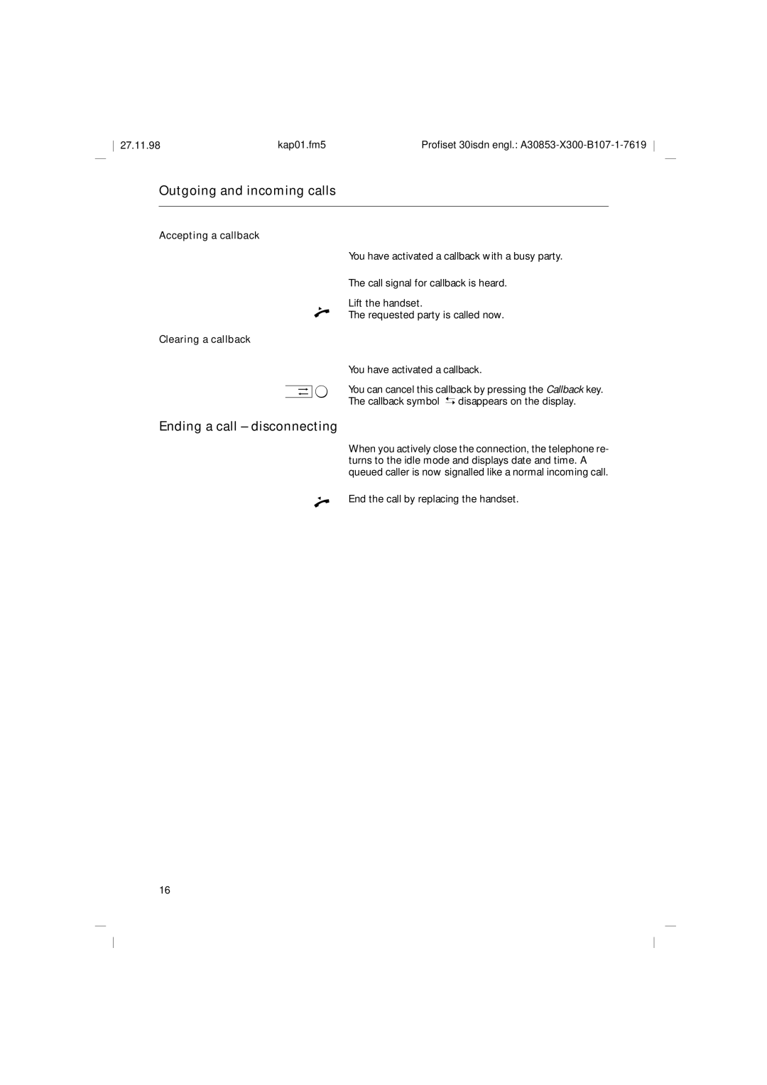 Siemens A30853 operating instructions Ending a call disconnecting, Accepting a callback, Clearing a callback 