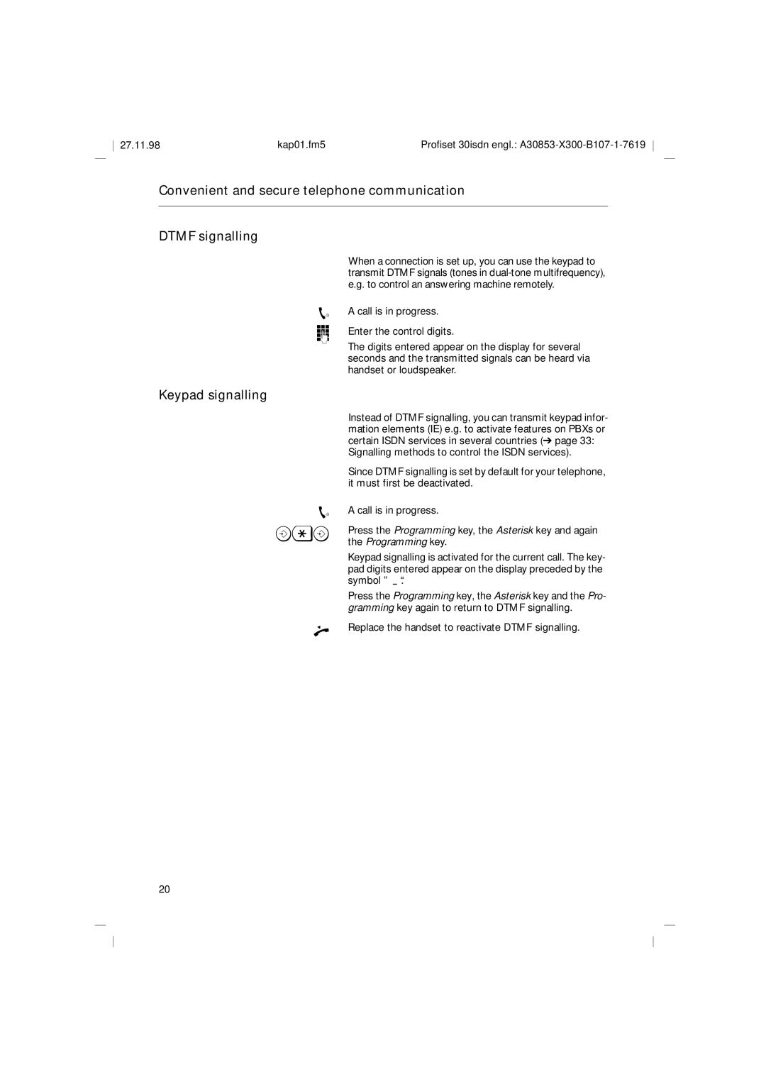 Siemens A30853 operating instructions Keypad signalling 