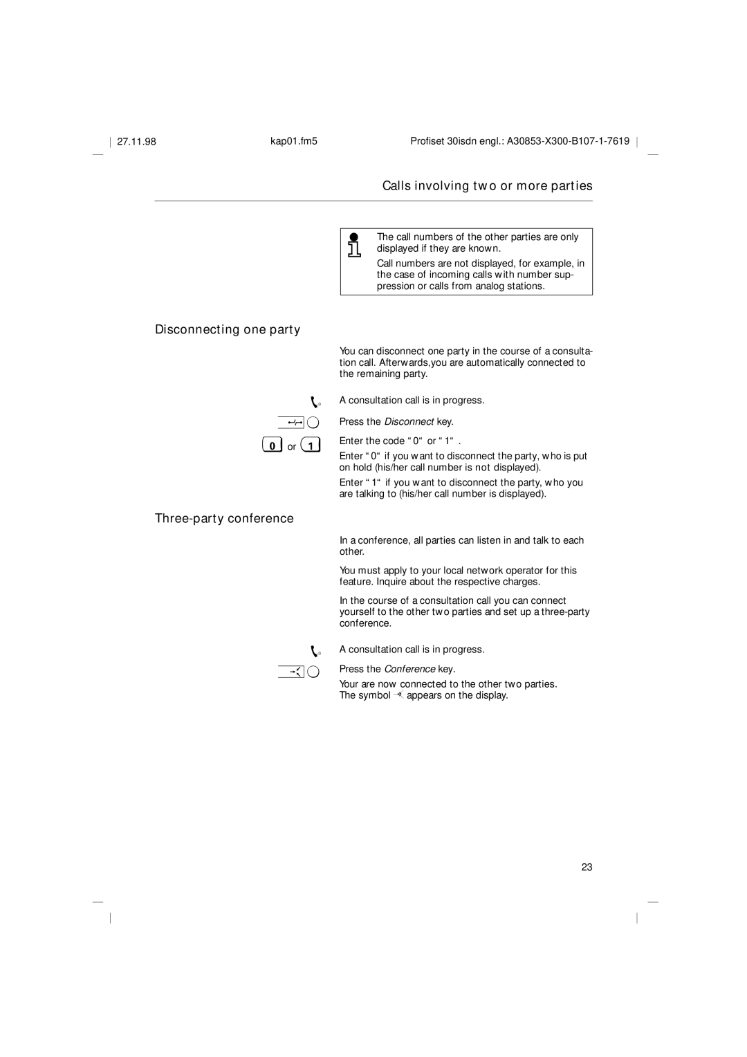 Siemens A30853 operating instructions Disconnecting one party, Three-party conference 