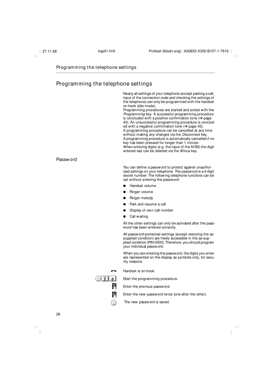 Siemens A30853 operating instructions Programming the telephone settings, Password 