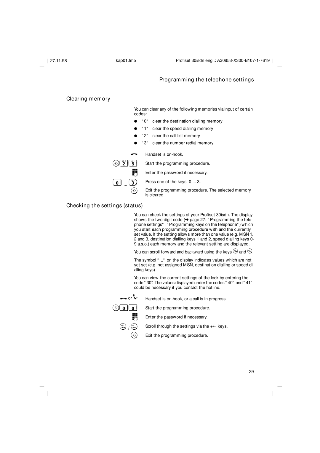 Siemens A30853 operating instructions Programming the telephone settings Clearing memory, Checking the settings status 