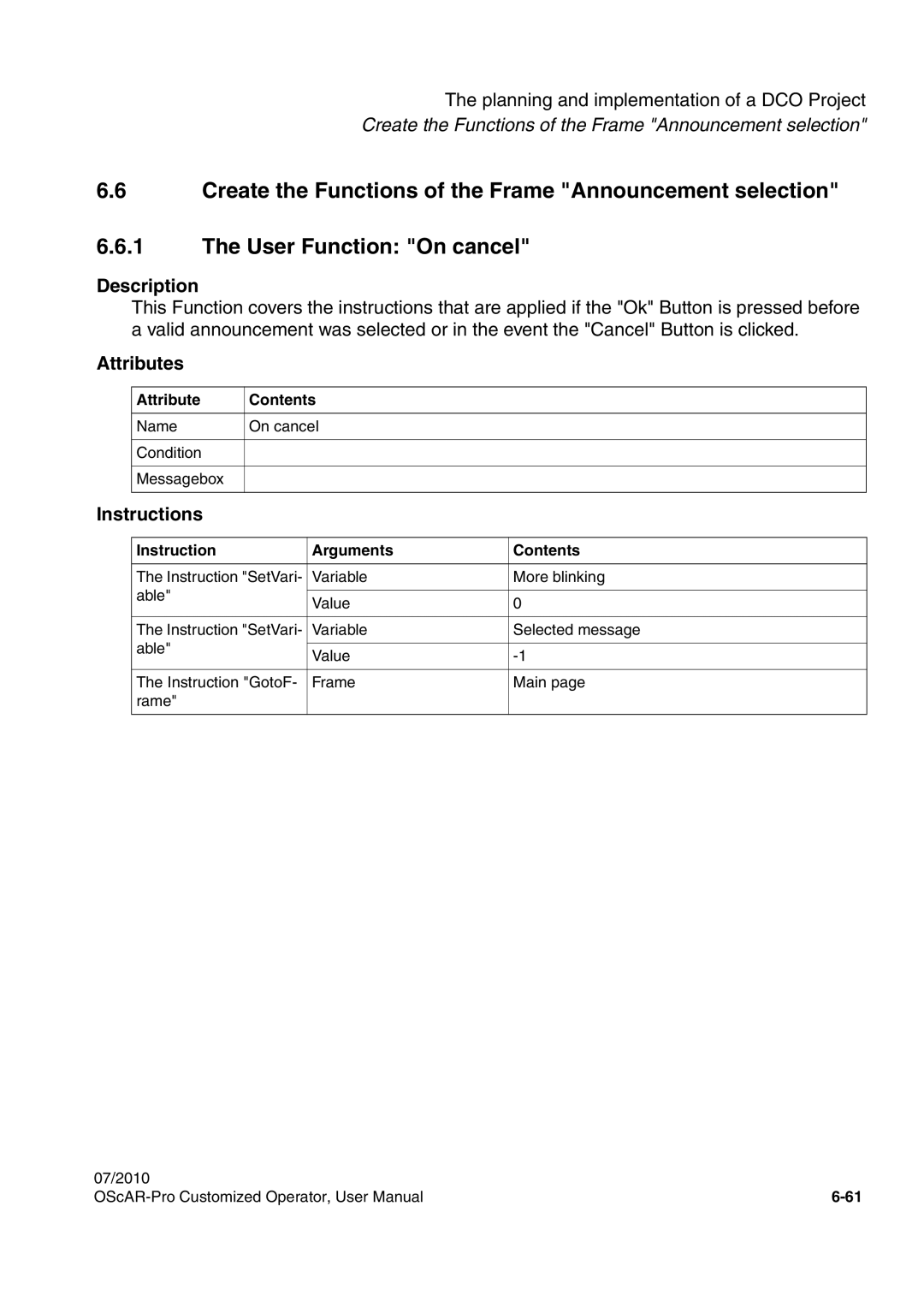 Siemens A31003-51730-U103-7619 user manual Create the Functions of the Frame Announcement selection 