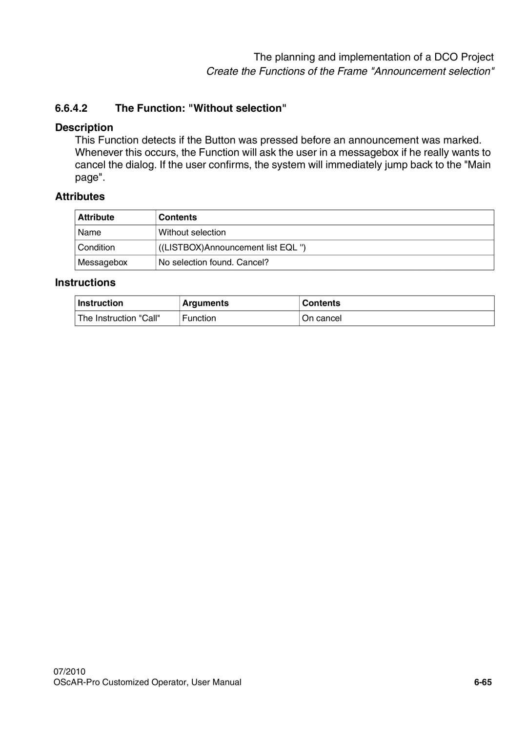 Siemens A31003-51730-U103-7619 user manual Function Without selection Description 