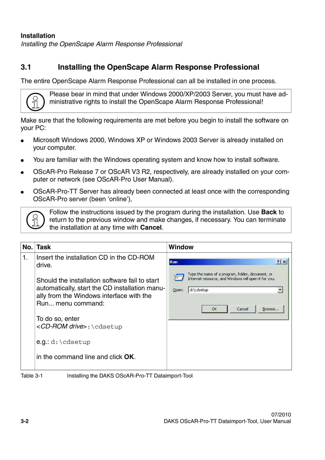 Siemens A31003-S1730-U102-1-7619 user manual Installing the OpenScape Alarm Response Professional, Task Window 